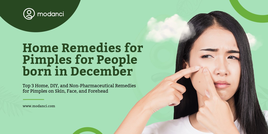 home remedies for pimples for people born in december