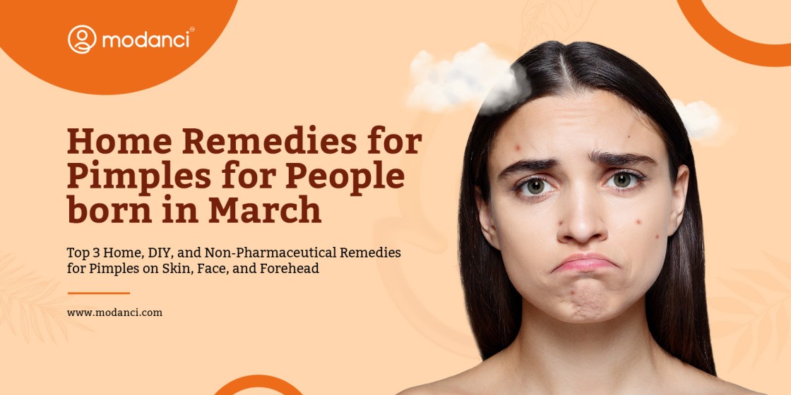 home remedies for pimples for people born in march
