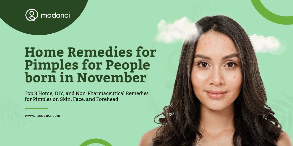 home remedies for pimples for people born in november