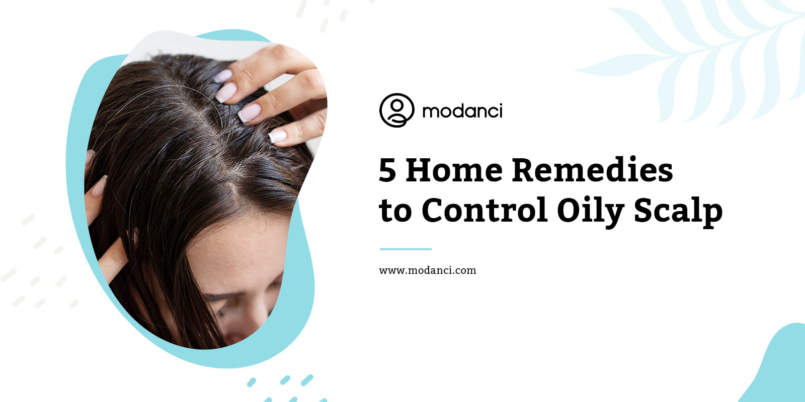 home remedies for oily scalp